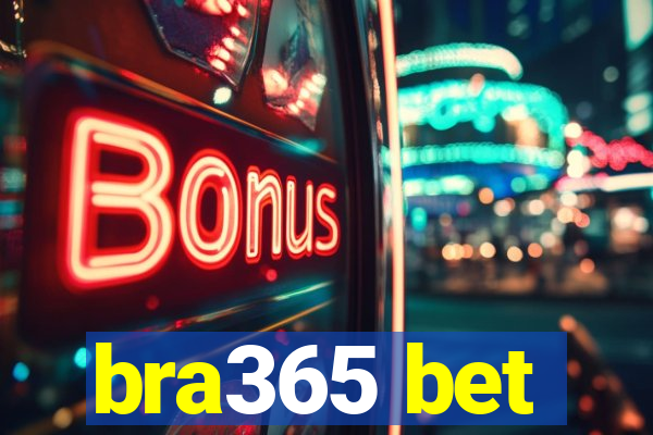 bra365 bet